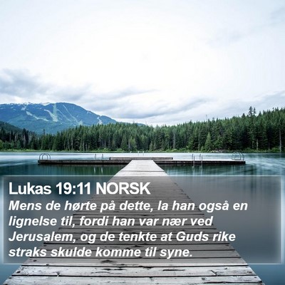 Lukas 19:11 NORSK Bible Verse Image