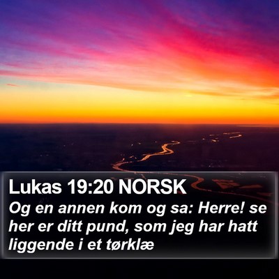 Lukas 19:20 NORSK Bible Verse Image