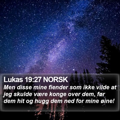 Lukas 19:27 NORSK Bible Verse Image