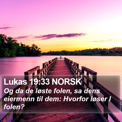 Lukas 19:33 NORSK Bible Verse Image