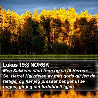 Lukas 19:8 NORSK Bible Verse Image
