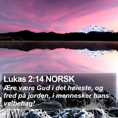 Lukas 2:14 NORSK Bible Verse Image