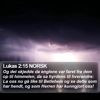 Lukas 2:15 NORSK Bible Verse Image