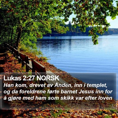 Lukas 2:27 NORSK Bible Verse Image