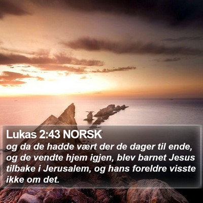 Lukas 2:43 NORSK Bible Verse Image
