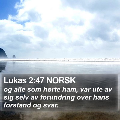 Lukas 2:47 NORSK Bible Verse Image