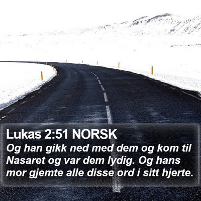 Lukas 2:51 NORSK Bible Verse Image