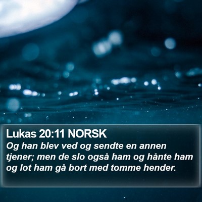Lukas 20:11 NORSK Bible Verse Image
