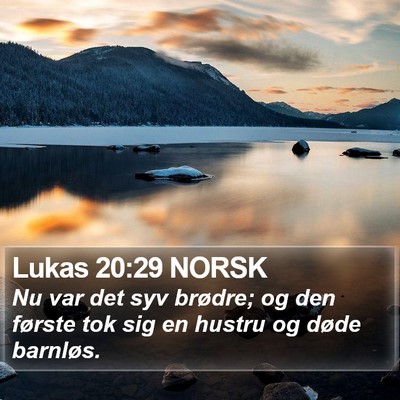 Lukas 20:29 NORSK Bible Verse Image