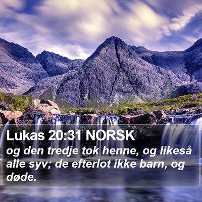 Lukas 20:31 NORSK Bible Verse Image