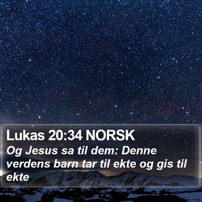 Lukas 20:34 NORSK Bible Verse Image