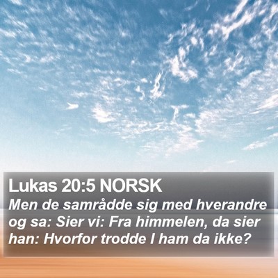 Lukas 20:5 NORSK Bible Verse Image