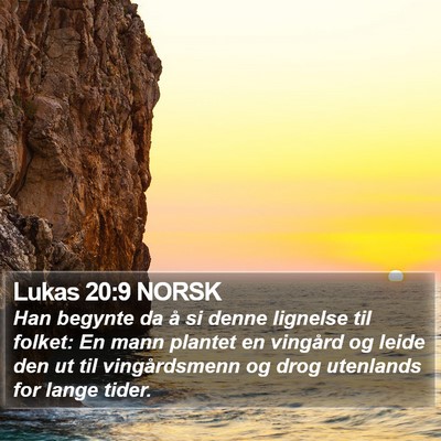 Lukas 20:9 NORSK Bible Verse Image