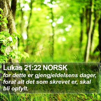 Lukas 21:22 NORSK Bible Verse Image