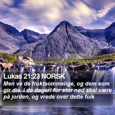 Lukas 21:23 NORSK Bible Verse Image