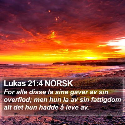 Lukas 21:4 NORSK Bible Verse Image