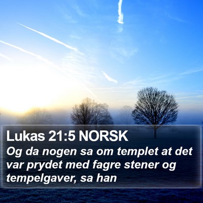 Lukas 21:5 NORSK Bible Verse Image