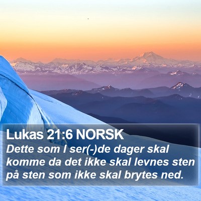 Lukas 21:6 NORSK Bible Verse Image
