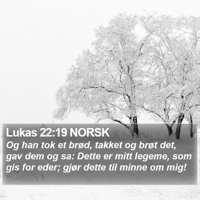 Lukas 22:19 NORSK Bible Verse Image