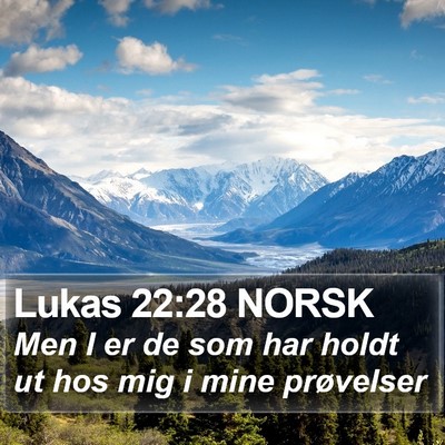 Lukas 22:28 NORSK Bible Verse Image