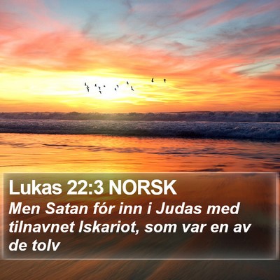 Lukas 22:3 NORSK Bible Verse Image