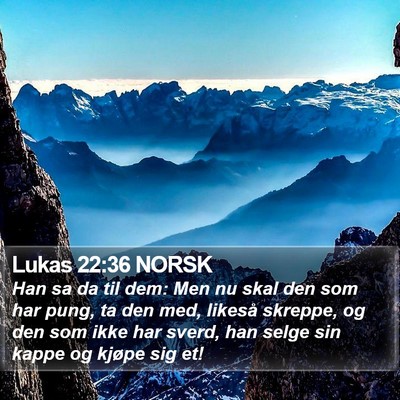 Lukas 22:36 NORSK Bible Verse Image