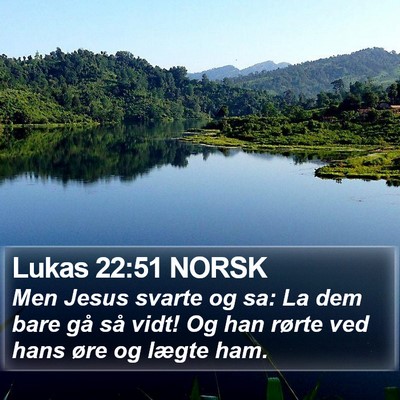 Lukas 22:51 NORSK Bible Verse Image