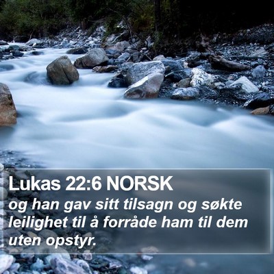 Lukas 22:6 NORSK Bible Verse Image