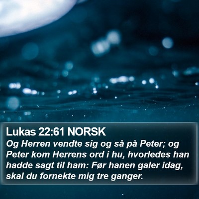 Lukas 22:61 NORSK Bible Verse Image