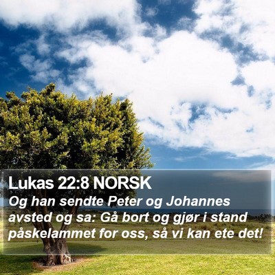 Lukas 22:8 NORSK Bible Verse Image