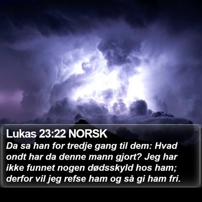 Lukas 23:22 NORSK Bible Verse Image