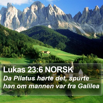 Lukas 23:6 NORSK Bible Verse Image