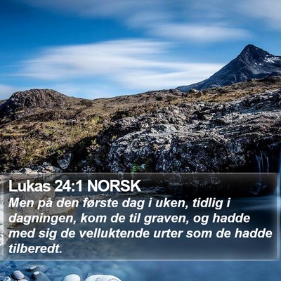 Lukas 24:1 NORSK Bible Verse Image