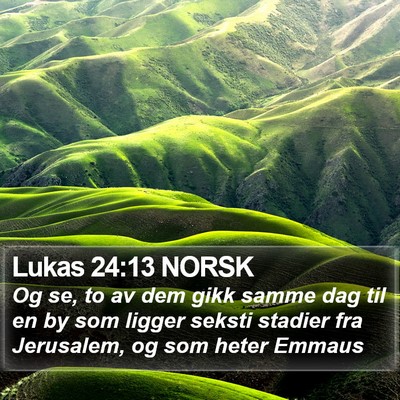 Lukas 24:13 NORSK Bible Verse Image