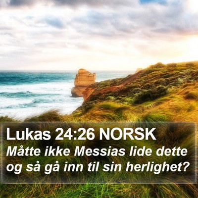 Lukas 24:26 NORSK Bible Verse Image