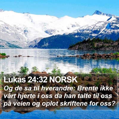 Lukas 24:32 NORSK Bible Verse Image