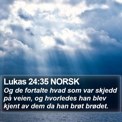 Lukas 24:35 NORSK Bible Verse Image