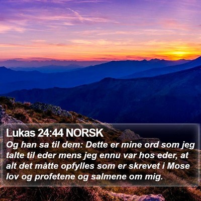 Lukas 24:44 NORSK Bible Verse Image