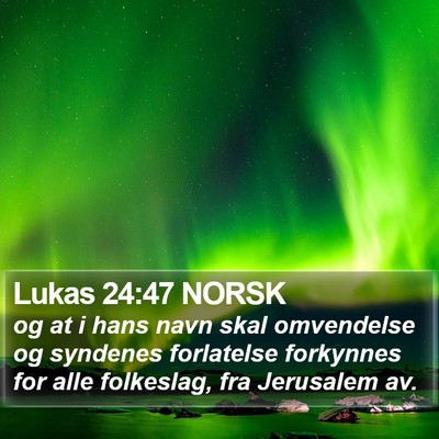 Lukas 24:47 NORSK Bible Verse Image
