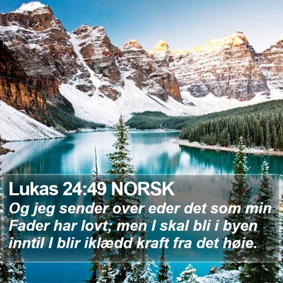 Lukas 24:49 NORSK Bible Verse Image