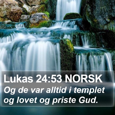 Lukas 24:53 NORSK Bible Verse Image