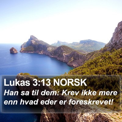 Lukas 3:13 NORSK Bible Verse Image