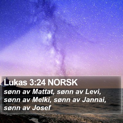 Lukas 3:24 NORSK Bible Verse Image
