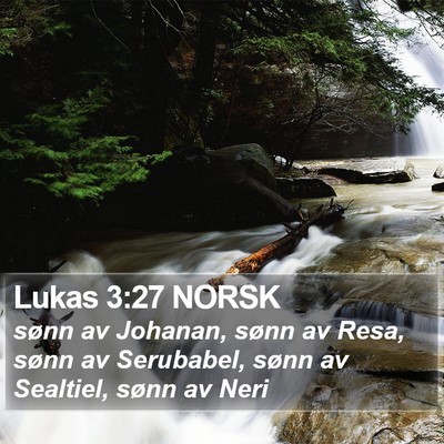 Lukas 3:27 NORSK Bible Verse Image
