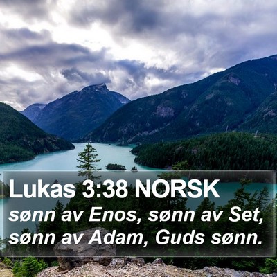 Lukas 3:38 NORSK Bible Verse Image