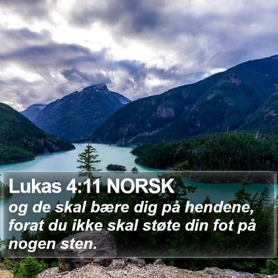Lukas 4:11 NORSK Bible Verse Image