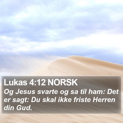 Lukas 4:12 NORSK Bible Verse Image