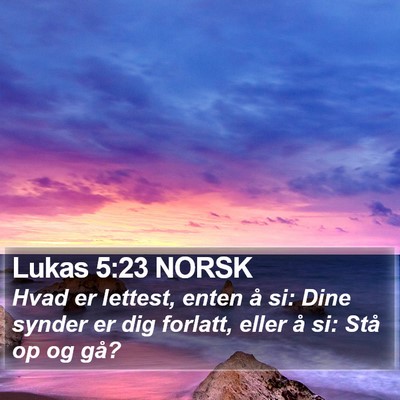 Lukas 5:23 NORSK Bible Verse Image