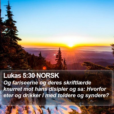 Lukas 5:30 NORSK Bible Verse Image