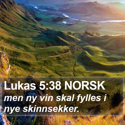 Lukas 5:38 NORSK Bible Verse Image